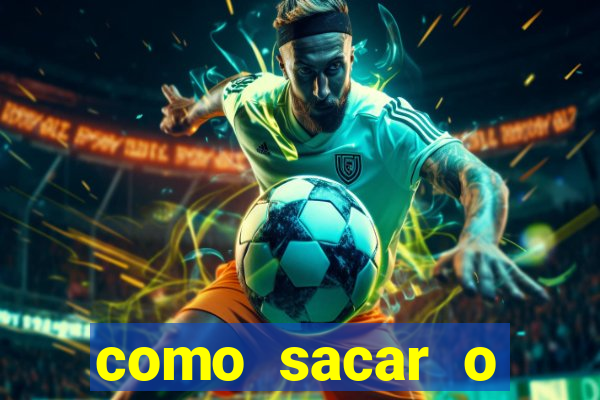 como sacar o dinheiro do jogo fortune tiger no celular